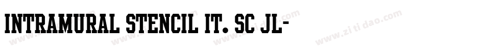 Intramural Stencil It. SC JL字体转换